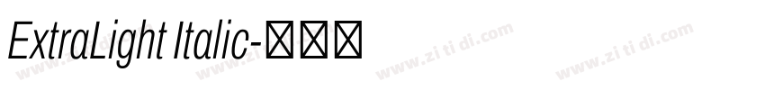 ExtraLight Italic字体转换